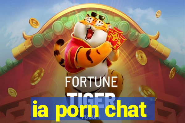 ia porn chat